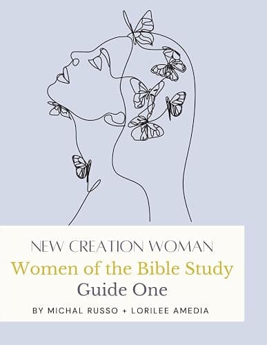 New Creation Woman: Women of the Bible Study — Guide One — book cover